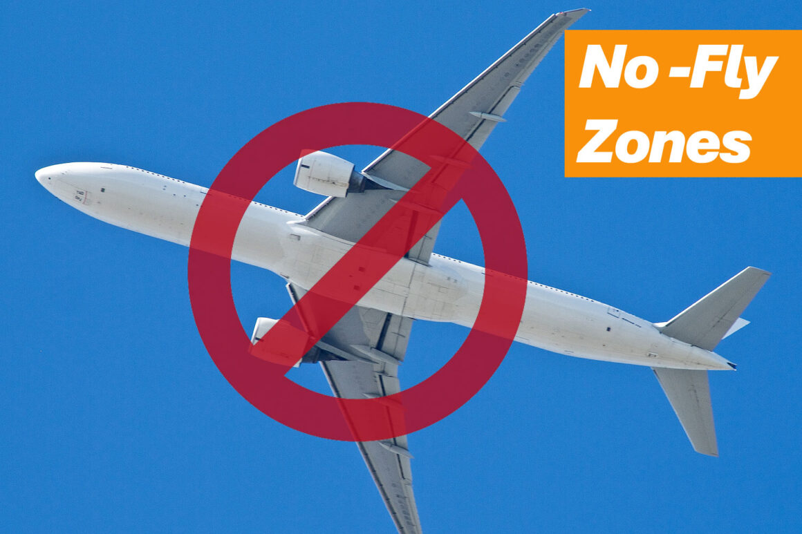 No-Fly Zones